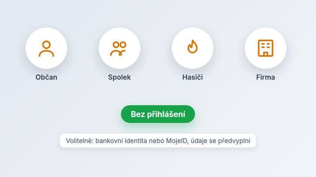 Občan, spolek, hasiči i&nbsp;firma podají bez přihlášení
