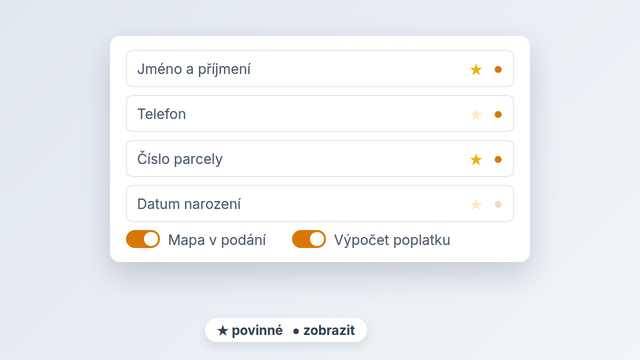 Náčrt nastavení polí formuláře: povinné, zobrazit, mapa a&nbsp;výpočet poplatku